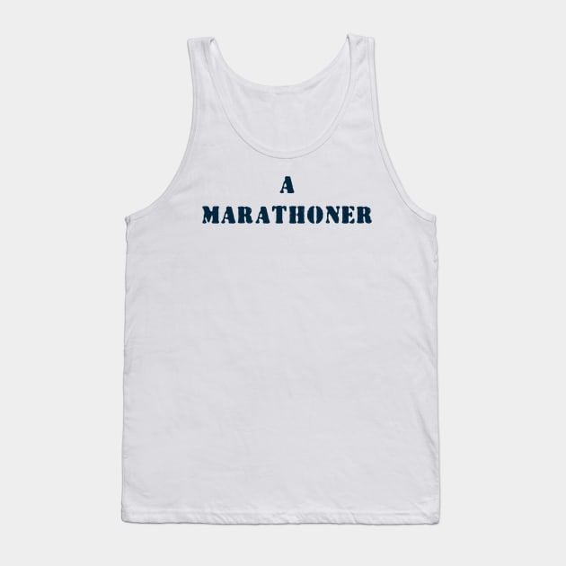 A marathoner Tank Top by Z And Z